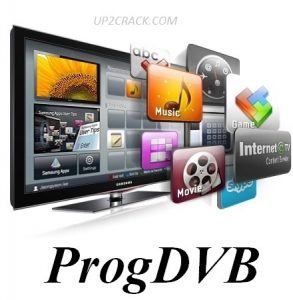 ProgDVB Professional 7.32.9 Crack + Torrent (Serial Key) Latest!