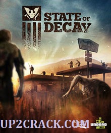 State Of Decay 2 Crack