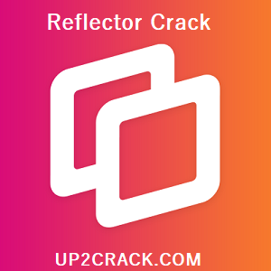 Reflector 4.0.3 Crack For Windows (Linux) & PC Full Version Download