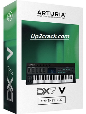 Arturia DX7 V Crack v1.7.7.1263 Torrent (x64) Download